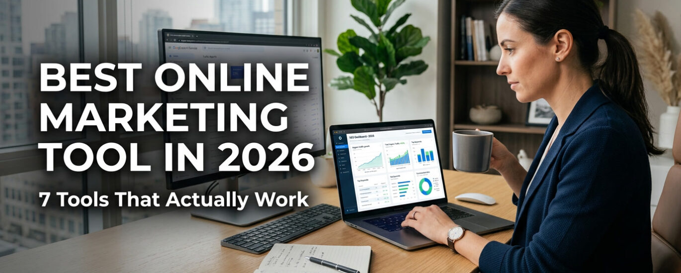 Best online marketing tool dashboard setup with SEO analytics, traffic reports, and digital marketing workspace in 2026