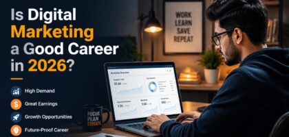 **Alt Text:** Is digital marketing a good career in 2026 featured image showing a student working on SEO analytics and online marketing growth strategies.